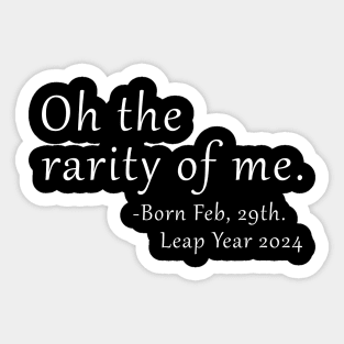 Feb 29th Birthday February 29th Leap Year Birthday Gifts Sticker